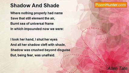 Allen Tate - Shadow And Shade