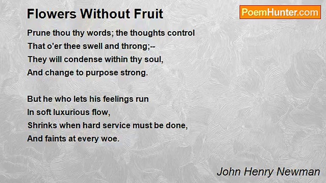 John Henry Newman - Flowers Without Fruit