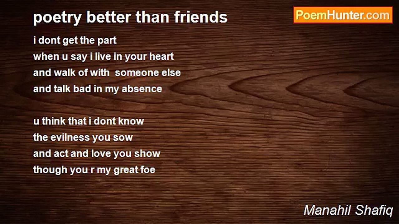 Manahil Shafiq - poetry better than friends