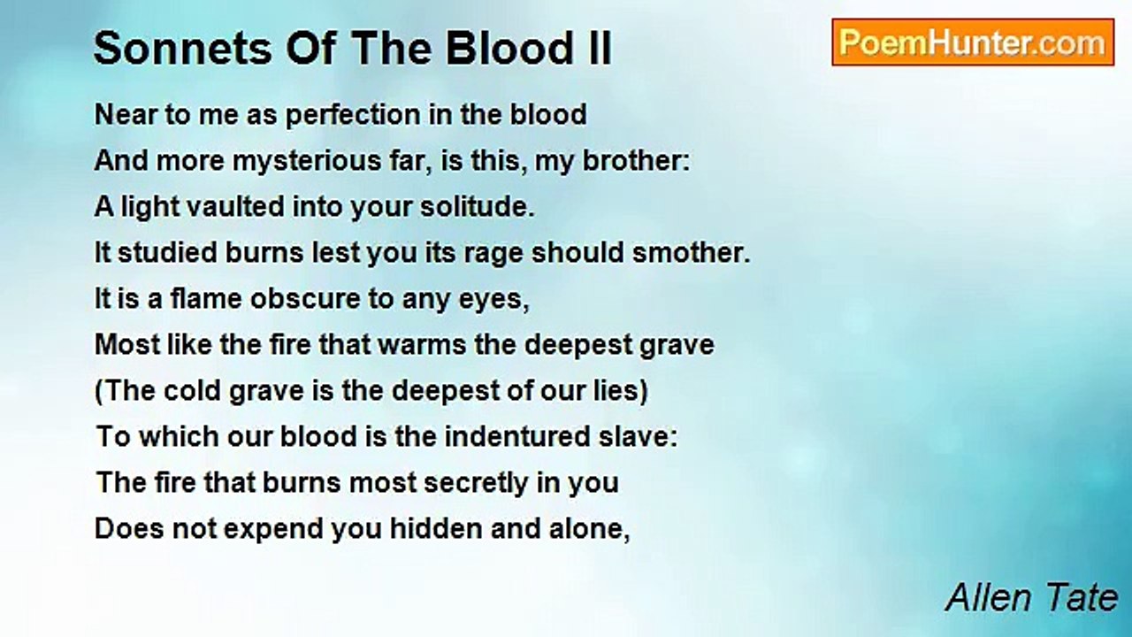 Allen Tate - Sonnets Of The Blood II