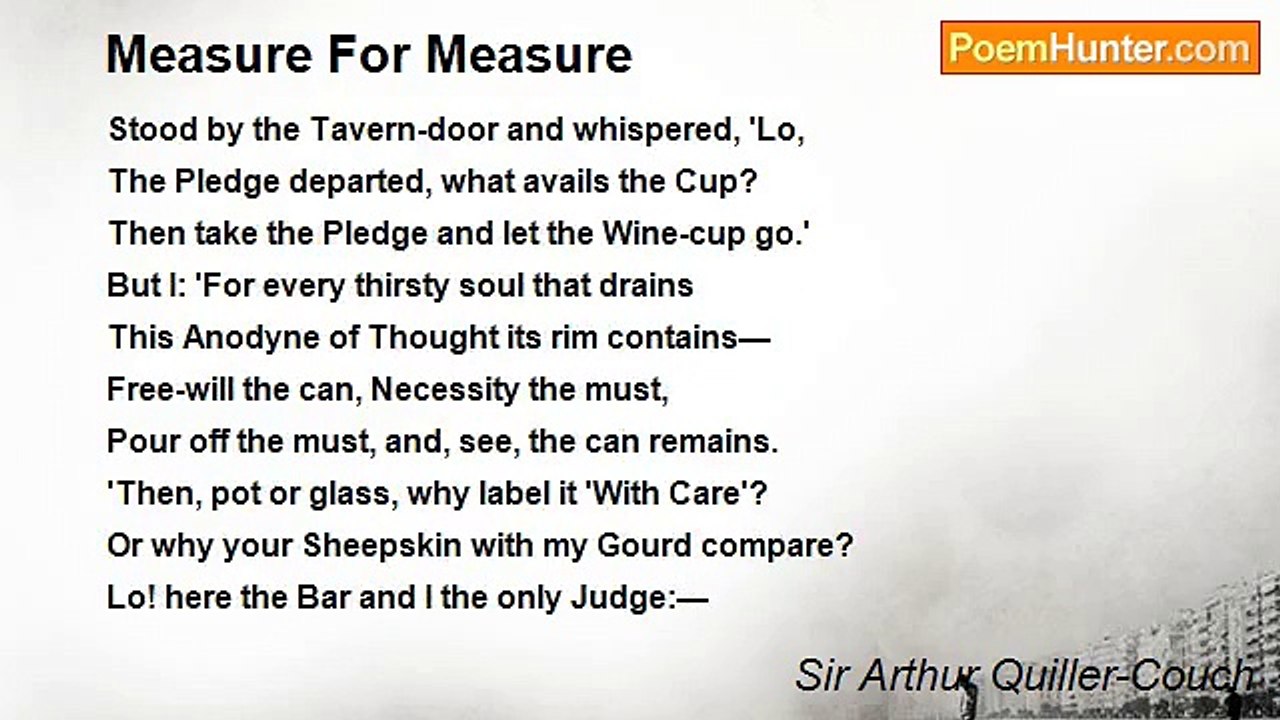 Sir Arthur Quiller-Couch - Measure For Measure