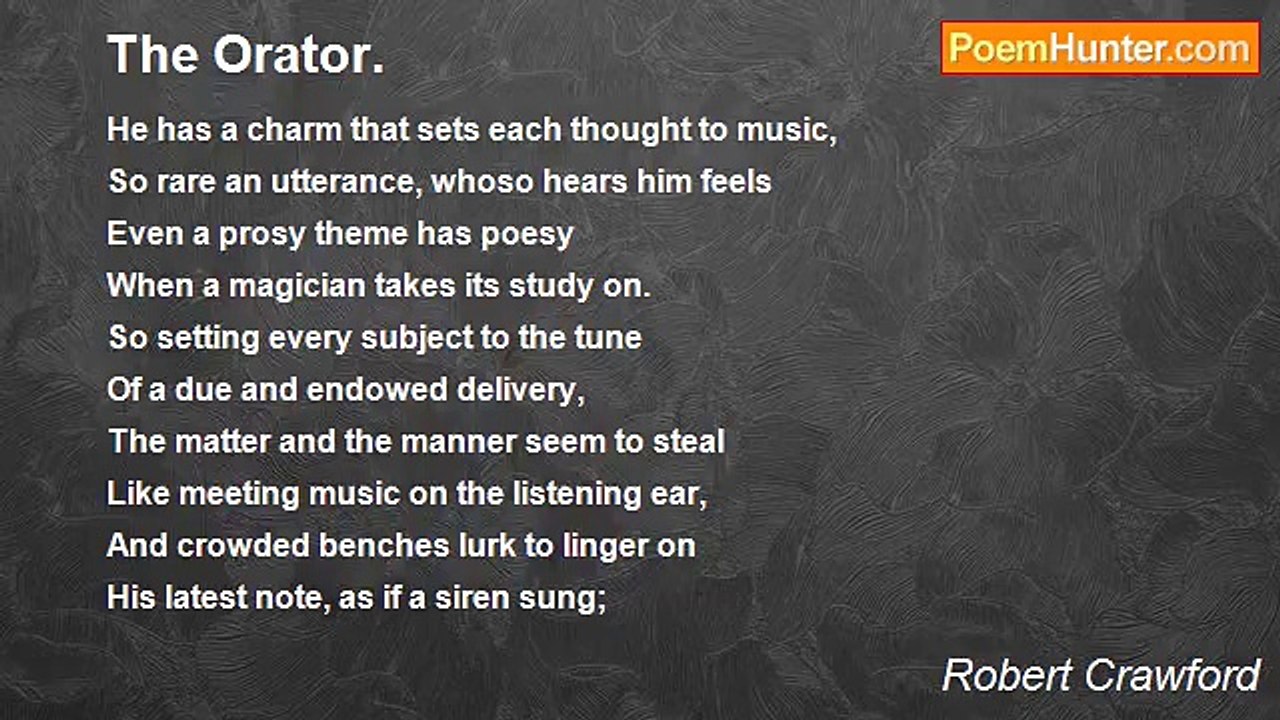 Robert Crawford - The Orator.