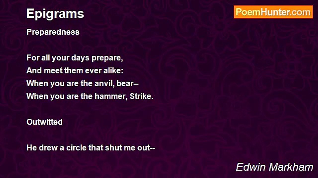 Edwin Markham - Epigrams