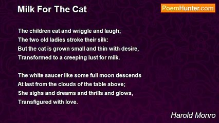Harold Monro - Milk For The Cat