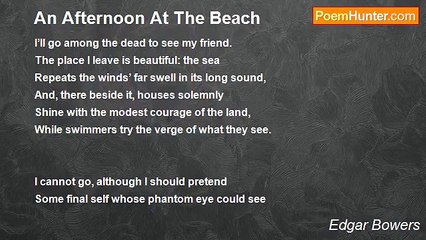 Edgar Bowers - An Afternoon At The Beach