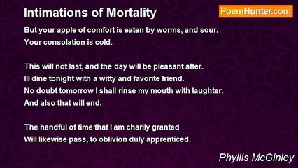 Phyllis McGinley - Intimations of Mortality