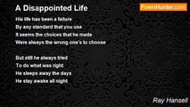 Ray Hansell - A Disappointed Life