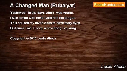 Leslie Alexis - A Changed Man (Rubaiyat)