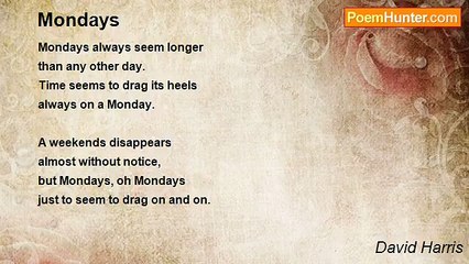 David Harris - Mondays