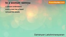 Samanyan Lakshminarayanan - to a woman -senryu