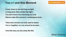 Rohit Sharma - You n I and this Moment
