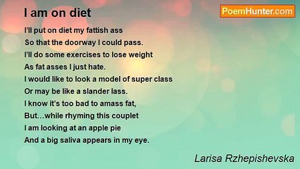Larisa Rzhepishevska - I am on diet