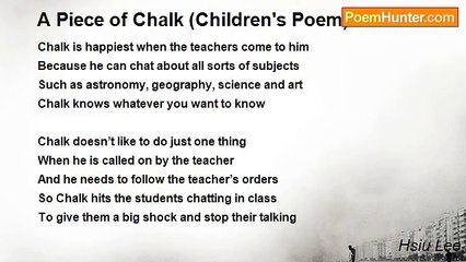 Hsiu Lee - A Piece of Chalk (Children's Poem)