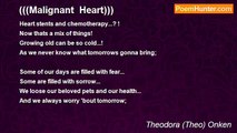 Theodora (Theo) Onken - (((Malignant  Heart)))