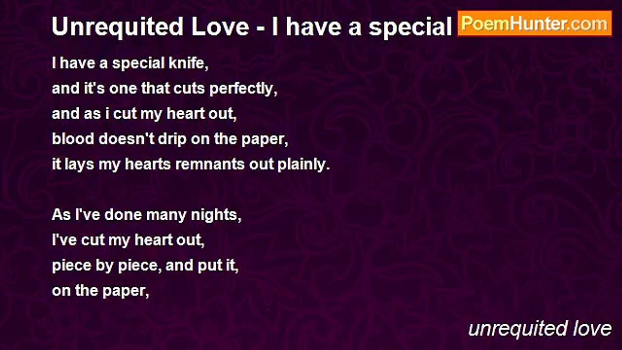 unrequited love - Unrequited Love - I have a special knife