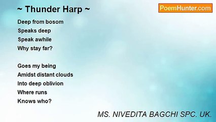 MS. NIVEDITA BAGCHI SPC. UK. - ~ Thunder Harp ~