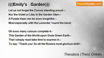 Theodora (Theo) Onken - (((Emily's   Garden)))