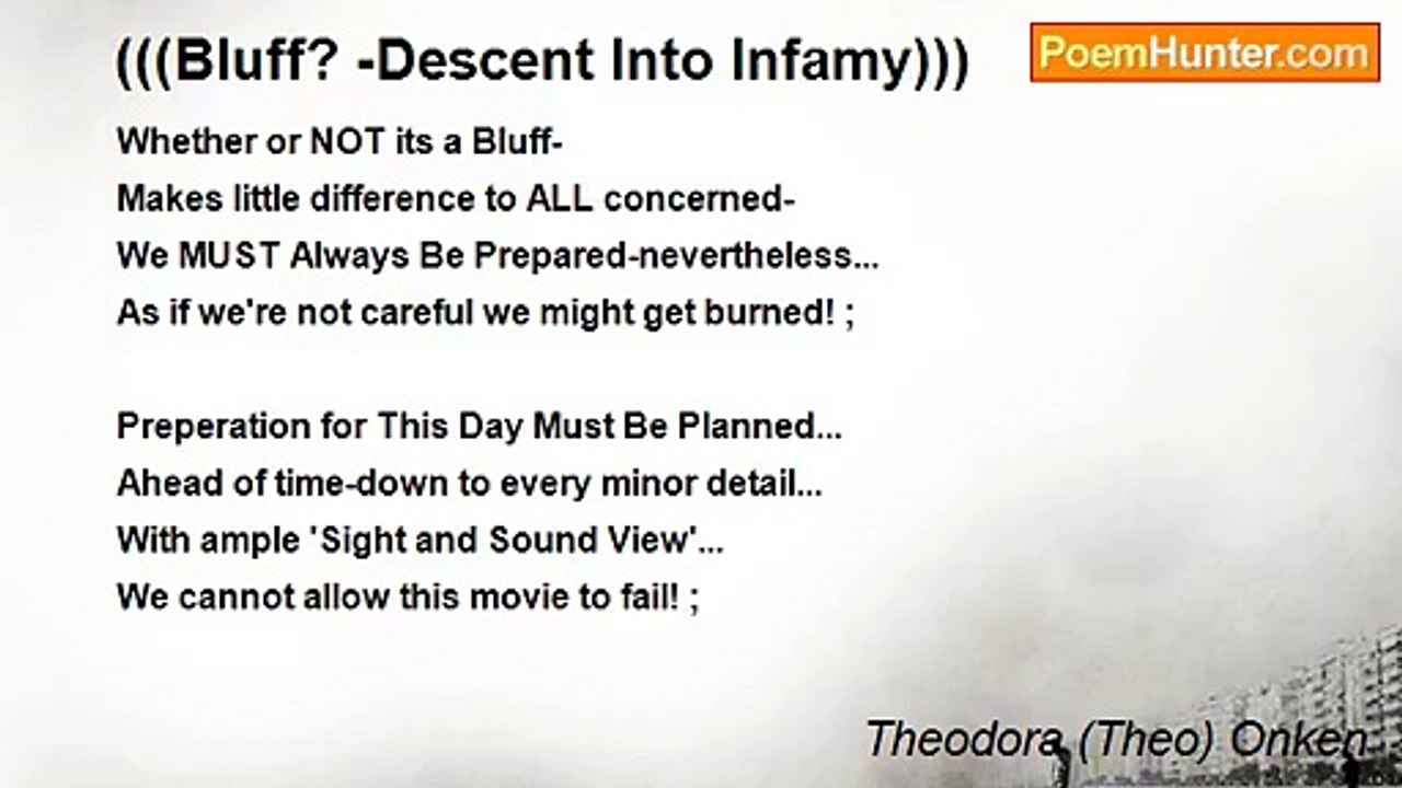 Theodora (Theo) Onken - (((Bluff? -Descent Into Infamy)))