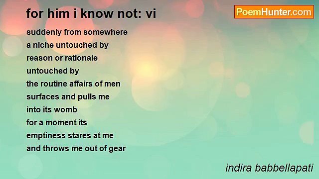 indira babbellapati - for him i know not: vi