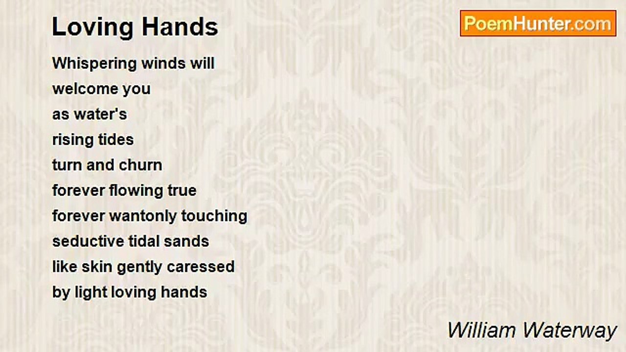 William Waterway - Loving Hands
