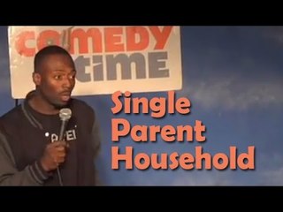 Stand Up Comedy By Jeremy Scippio - Single Parent Household