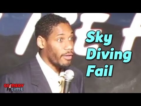 Stand Up Comedy By Sadiki Fuller - Sky Diving Fail