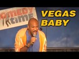 Stand Up Comedy By Aaron Edwards - Vegas Baby