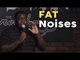 Stand Up Comedy By Chris Cotton - Fat Noises