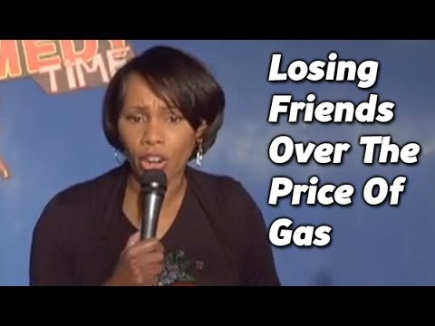 Stand Up Comedy By Retha Jones - Losing Friends Over The Price Of Gas