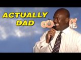 Stand Up Comedy By Alan Blackman - Actually Dad