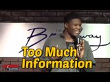 Stand Up Comedy By Monroe Martin - Too Much Information