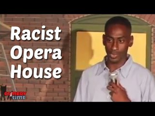 Stand Up Comedy By Mike Estime - Racist Opera House