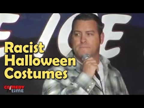 Stand Up Comedy By Jason Collings - Racist Halloween Costumes