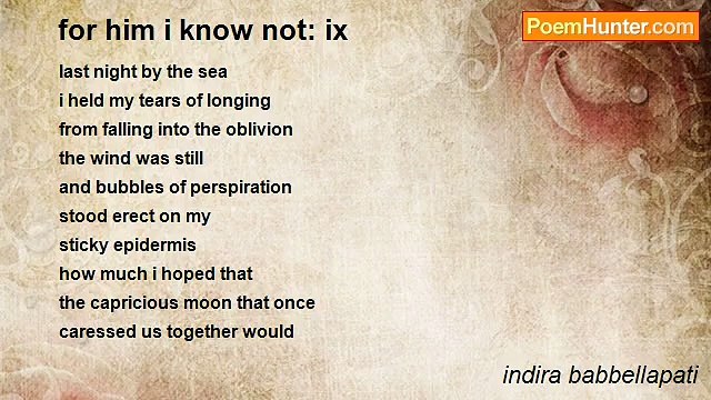 indira babbellapati - for him i know not: ix