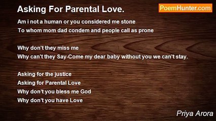 Priya Arora - Asking For Parental Love.