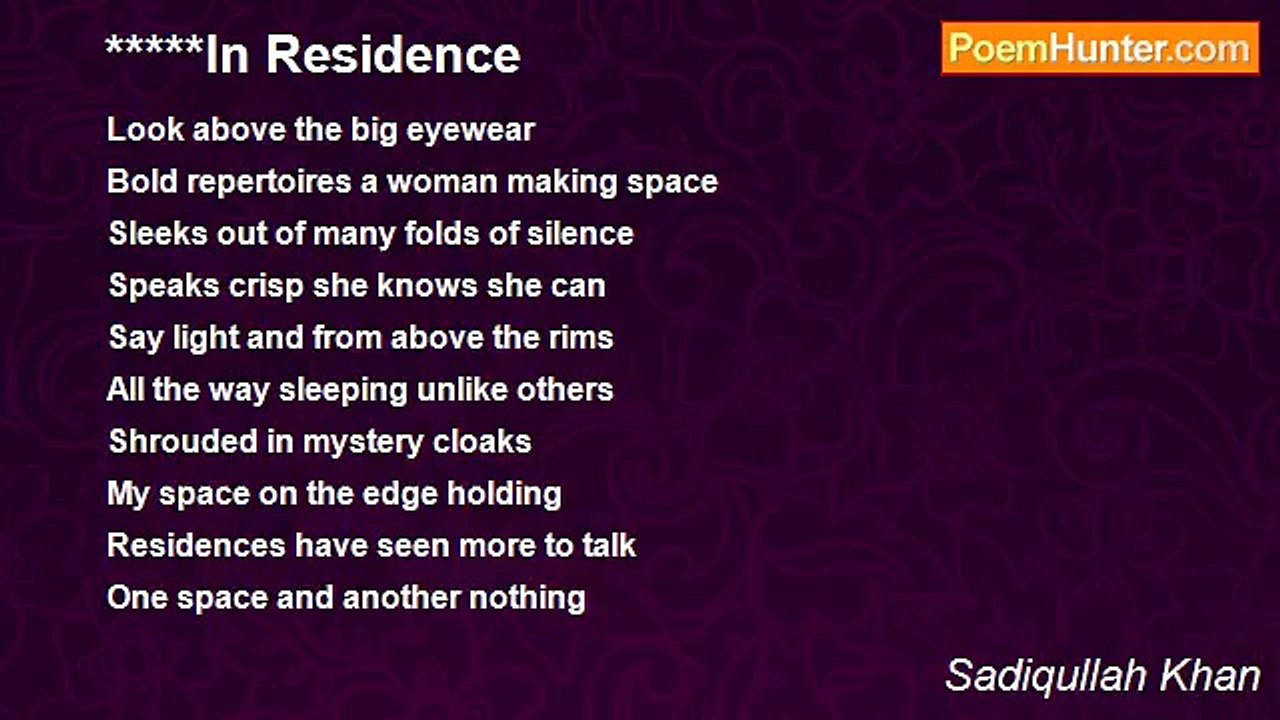Sadiqullah Khan - In Residence