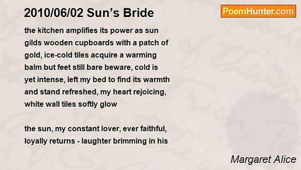 Margaret Alice - 2010/06/02 Sun’s Bride