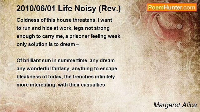 Margaret Alice - 2010/06/01 Life Noisy (Rev.)