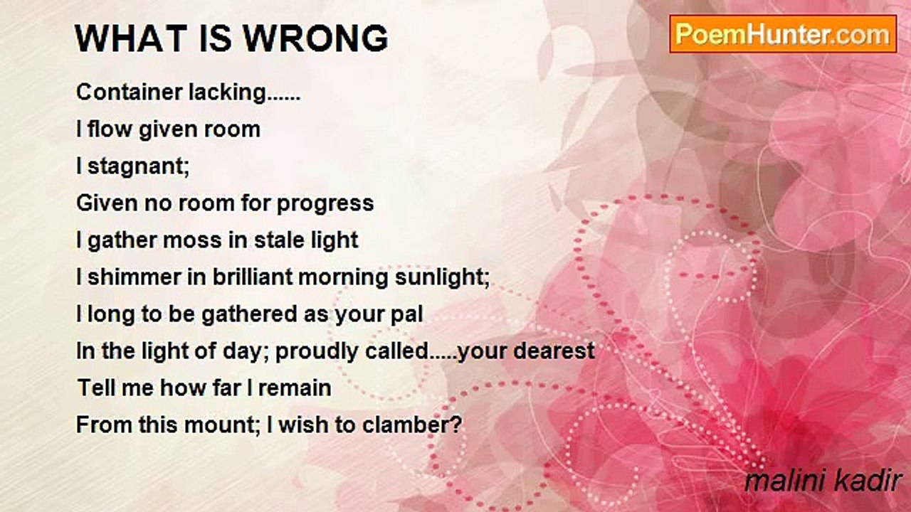 malini kadir - WHAT IS WRONG