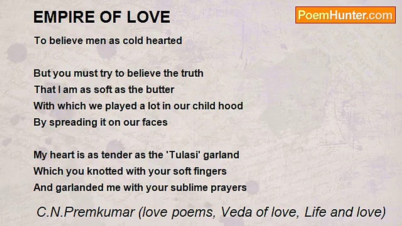 C.N.Premkumar (love poems, Veda of love, Life and love) - EMPIRE OF LOVE