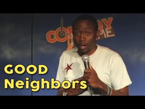 Stand Up Comedy By Byron Bowers - Good Neighbors