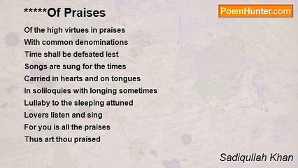 Sadiqullah Khan - Of Praises