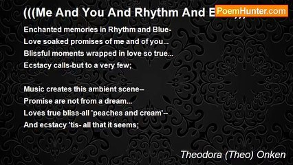 Theodora Onken - Me And You And Rhythm And Blue 🎶