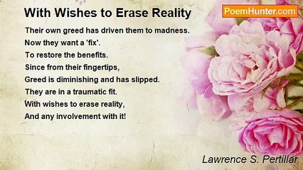 Lawrence S. Pertillar - With Wishes to Erase Reality