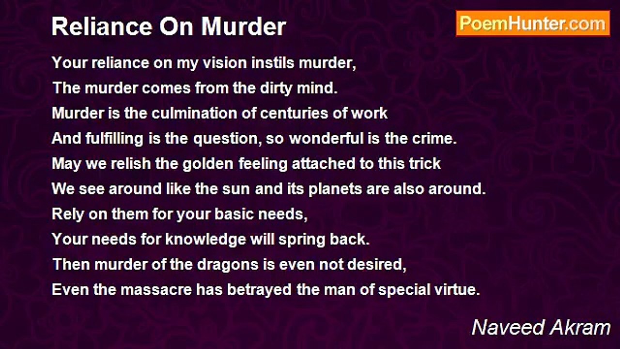 Naveed Akram - Reliance On Murder