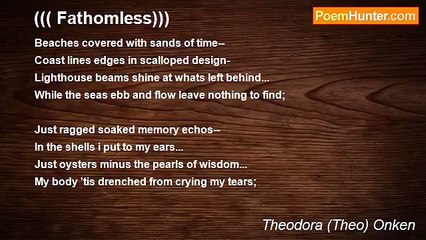 Theodora (Theo) Onken - ((( Fathomless)))