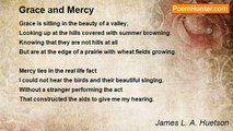 James L. A. Huetson - Grace and Mercy