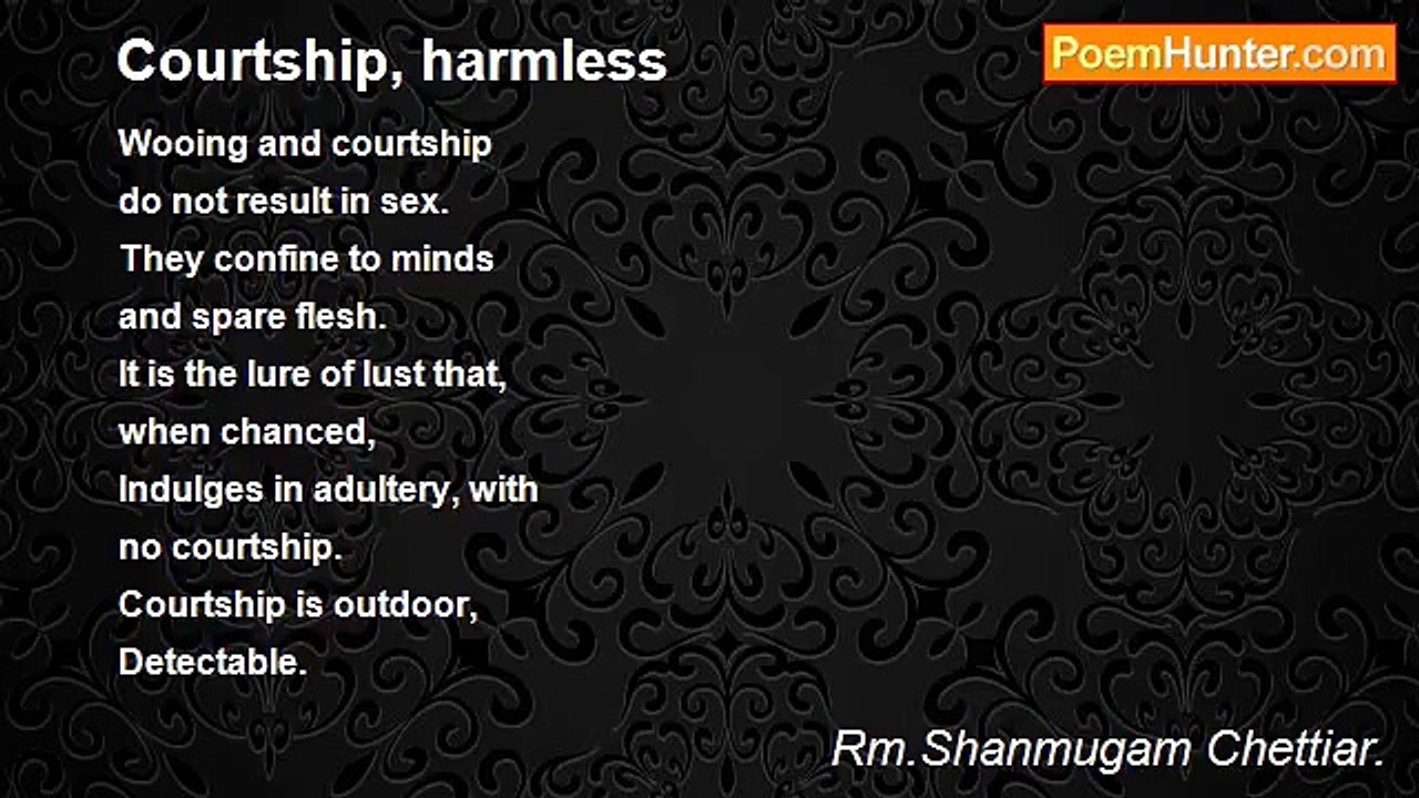 Rm.Shanmugam Chettiar. - Courtship, harmless