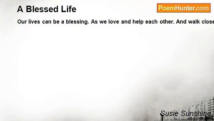 Susie Sunshine - A Blessed Life