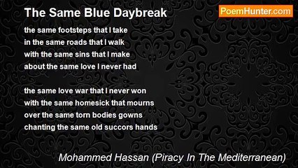 Mohammed Hassan (Piracy In The Mediterranean) - The Same Blue Daybreak